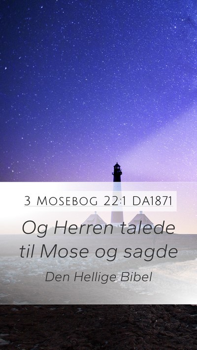 3 Mosebog 22:1 DA1871 Bible Verse Image