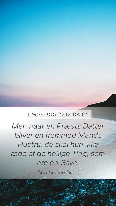 3 Mosebog 22:12 DA1871 Bible Verse Image