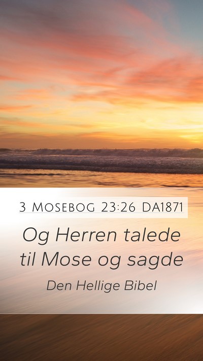 3 Mosebog 23:26 DA1871 Bible Verse Image