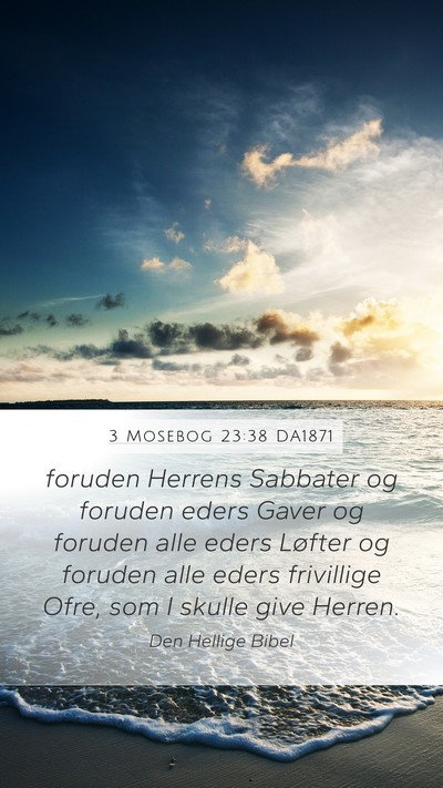 3 Mosebog 23:38 DA1871 Bible Verse Image