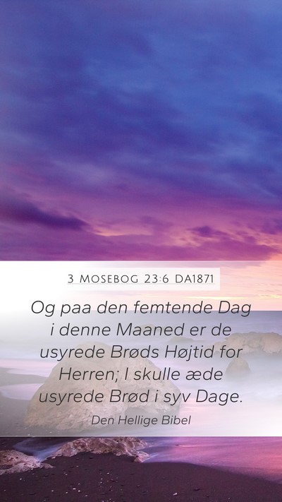 3 Mosebog 23:6 DA1871 Bible Verse Image
