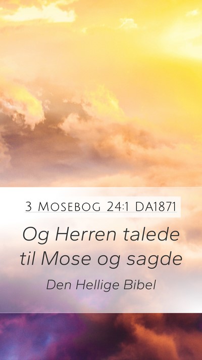 3 Mosebog 24:1 DA1871 Bible Verse Image