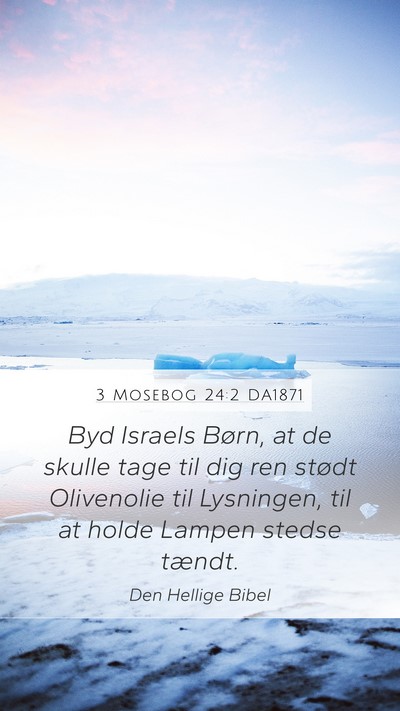 3 Mosebog 24:2 DA1871 Bible Verse Image