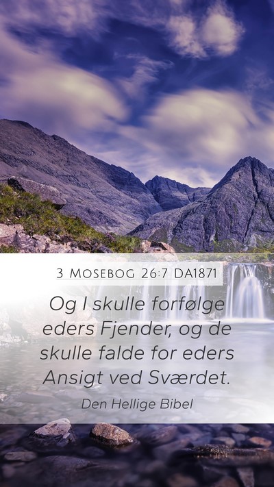 3 Mosebog 26:7 DA1871 Mobile Phone Wallpaper - Og I skulle forfølge eders Fjender, og de skulle - Mobile Bible Verse Wallpaper