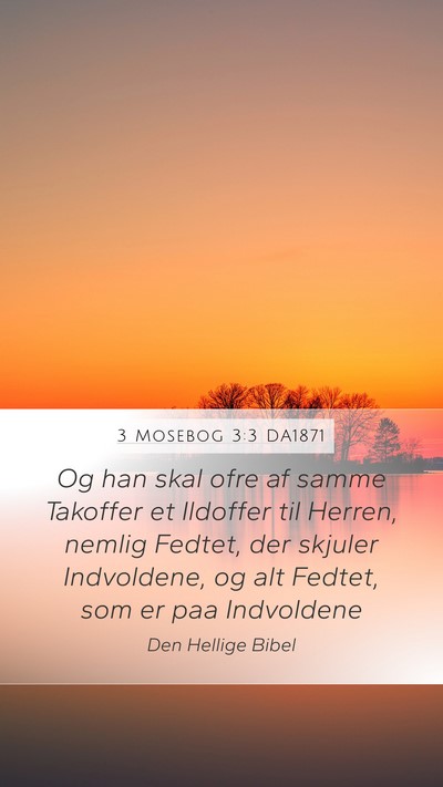 3 Mosebog 3:3 DA1871 Bible Verse Image