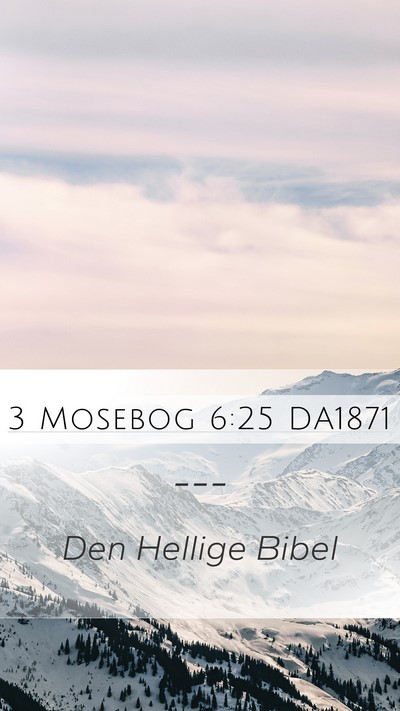 3 Mosebog 6:25 DA1871 Bible Verse Image