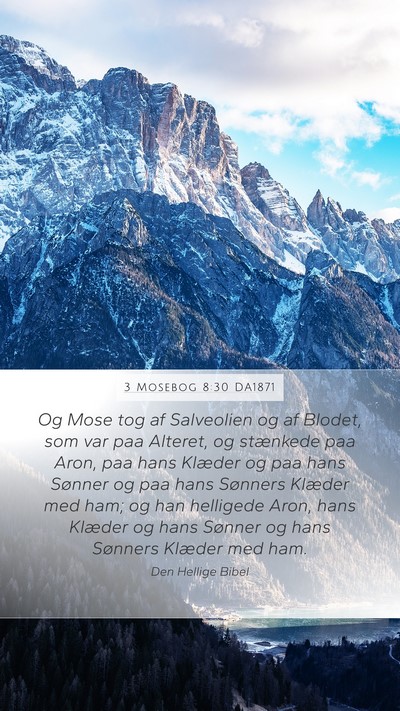 3 Mosebog 8:30 DA1871 Bible Verse Image