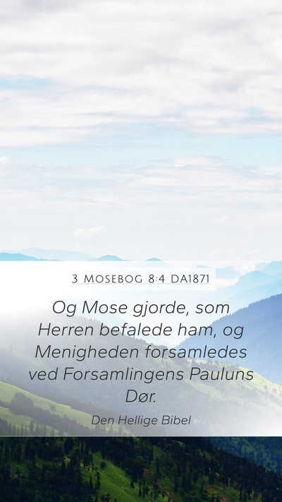 3 Mosebog 8:4 DA1871 Bible Verse Image
