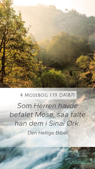 4 Mosebog 1:19 DA1871 Mobile Phone Wallpaper - Som Herren havde befalet Mose, saa talte han dem - Mobile Bible Verse Wallpaper