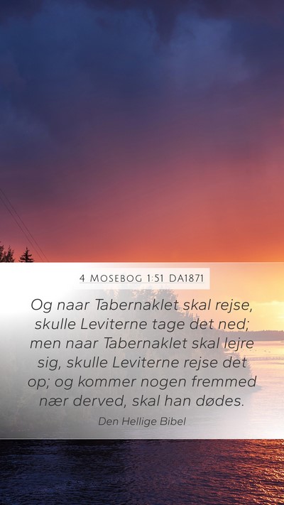 4 Mosebog 1:51 DA1871 Bible Verse Image