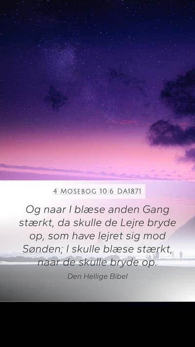 4 Mosebog 10:6 DA1871 Bible Verse Image