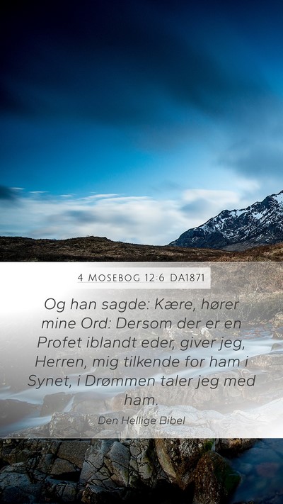 4 Mosebog 12:6 DA1871 Bible Verse Image