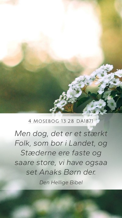 4 Mosebog 13:28 DA1871 Bible Verse Image