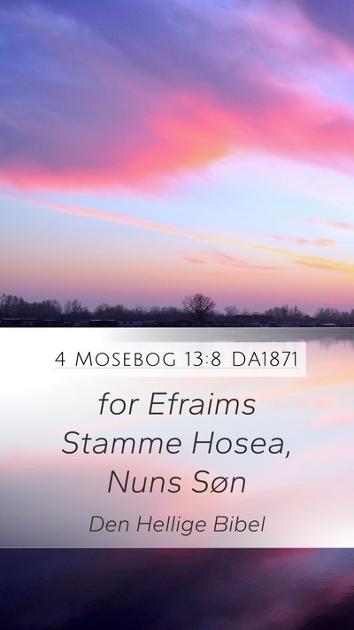 4 Mosebog 13:8 DA1871 Mobile Phone Wallpaper - for Efraims Stamme Hosea, Nuns - Mobile Bible Verse Wallpaper