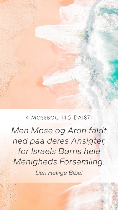 4 Mosebog 14:5 DA1871 Bible Verse Image