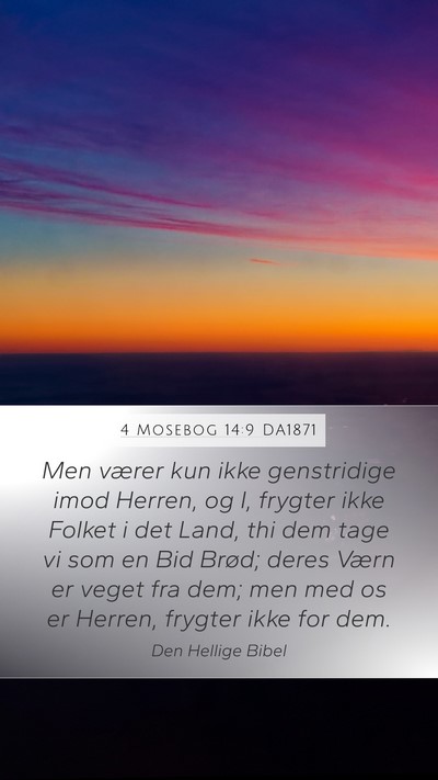 4 Mosebog 14:9 DA1871 Bible Verse Image