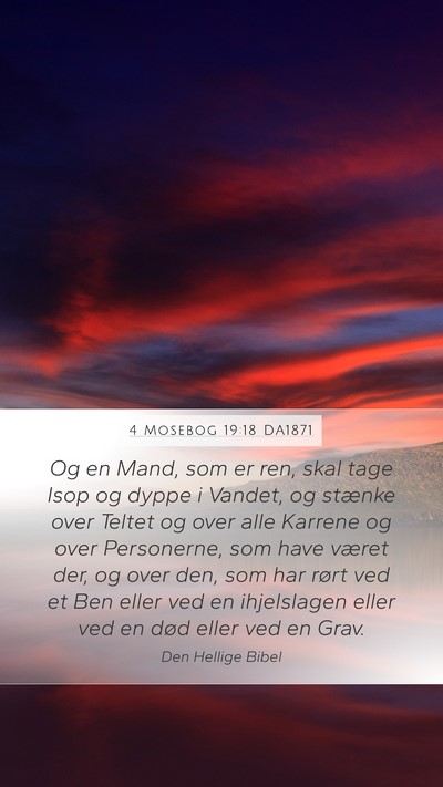 4 Mosebog 19:18 DA1871 Bible Verse Image