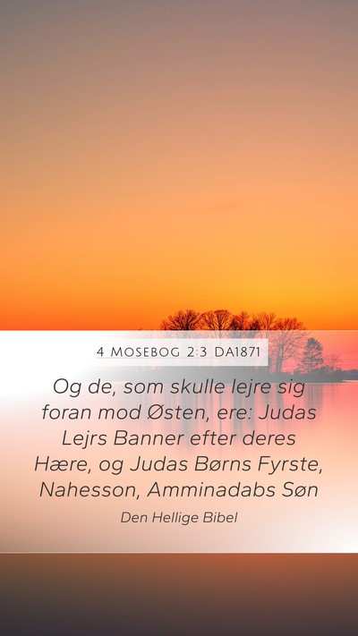 4 Mosebog 2:3 DA1871 Bible Verse Image