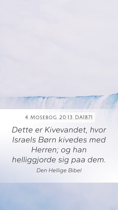 4 Mosebog 20:13 DA1871 Bible Verse Image