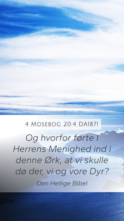 4 Mosebog 20:4 DA1871 Bible Verse Image
