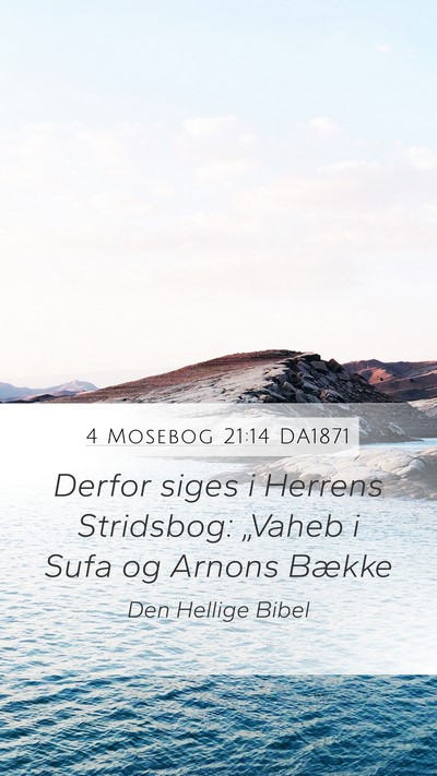 4 Mosebog 21:14 DA1871 Bible Verse Image