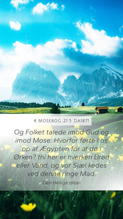 4 Mosebog 21:5 DA1871 Bible Verse Image