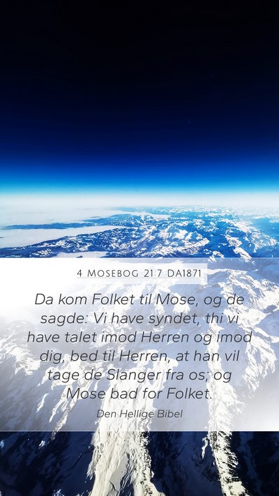 4 Mosebog 21:7 DA1871 Bible Verse Image