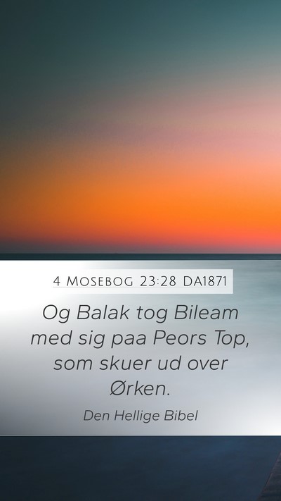 4 Mosebog 23:28 DA1871 Bible Verse Image