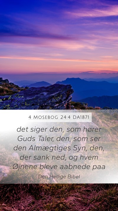4 Mosebog 24:4 DA1871 Bible Verse Image