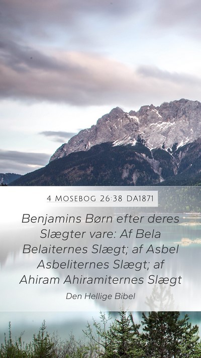 4 Mosebog 26:38 DA1871 Mobile Phone Wallpaper - Benjamins Børn efter deres Slægter vare: Af - Mobile Bible Verse Wallpaper