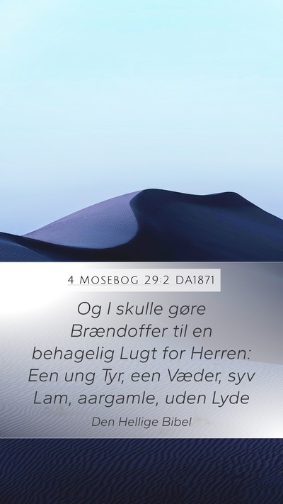 4 Mosebog 29:2 DA1871 Mobile Phone Wallpaper - Og I skulle gøre Brændoffer til en behagelig - Mobile Bible Verse Wallpaper
