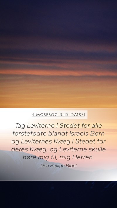 4 Mosebog 3:45 DA1871 Bible Verse Image