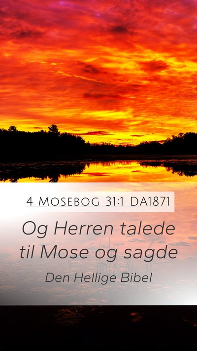 4 Mosebog 31:1 DA1871 Mobile Phone Wallpaper - Og Herren talede til Mose og - Mobile Bible Verse Wallpaper