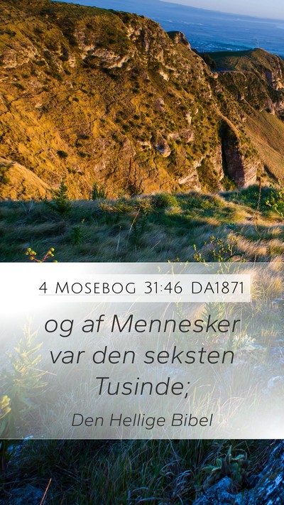 4 Mosebog 31:46 DA1871 Mobile Phone Wallpaper - og af Mennesker var den seksten - Mobile Bible Verse Wallpaper