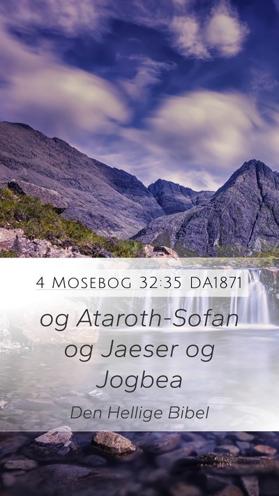4 Mosebog 32:35 DA1871 Bible Verse Image