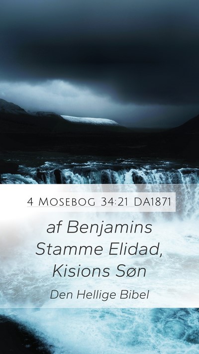 4 Mosebog 34:21 DA1871 Mobile Phone Wallpaper - af Benjamins Stamme Elidad, Kisions - Mobile Bible Verse Wallpaper