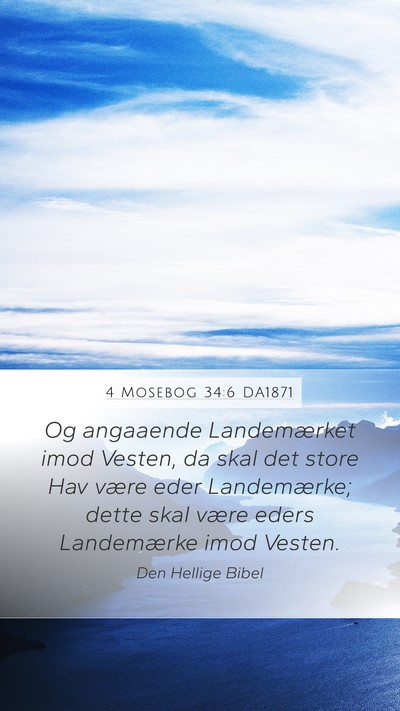 4 Mosebog 34:6 DA1871 Bible Verse Image