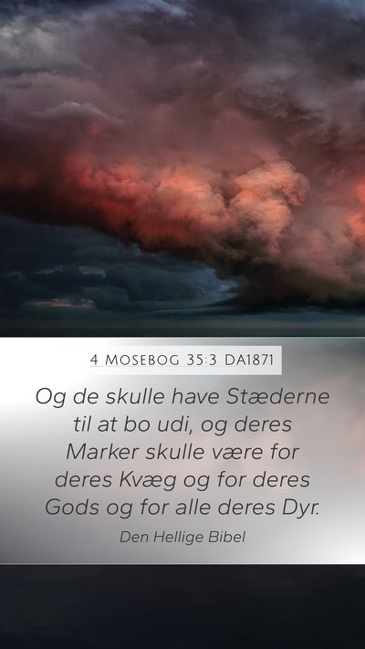 4 Mosebog 35:3 DA1871 Bible Verse Image