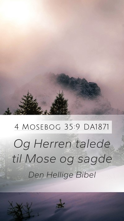 4 Mosebog 35:9 DA1871 Mobile Phone Wallpaper - Og Herren talede til Mose og - Mobile Bible Verse Wallpaper