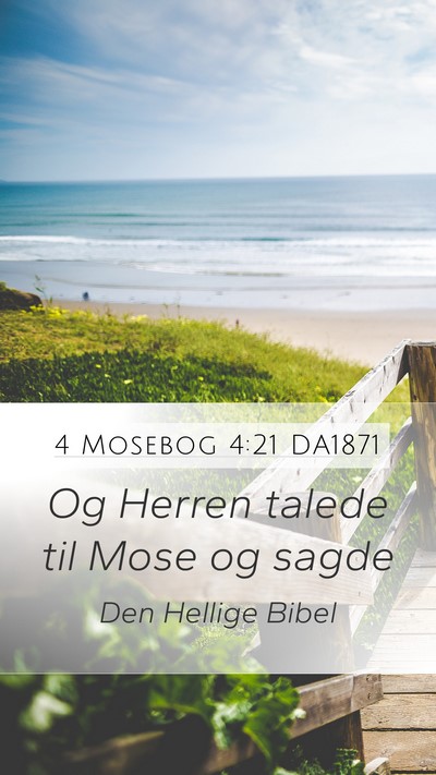 4 Mosebog 4:21 DA1871 Mobile Phone Wallpaper - Og Herren talede til Mose og - Mobile Bible Verse Wallpaper