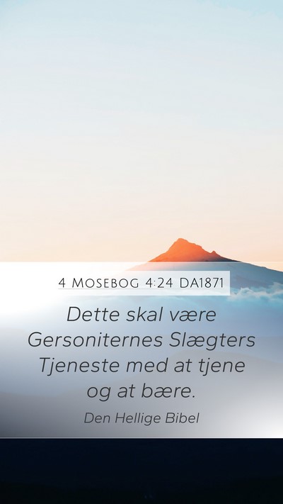 4 Mosebog 4:24 DA1871 Bible Verse Image