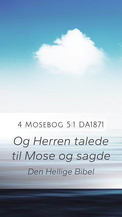 4 Mosebog 5:1 DA1871 Mobile Phone Wallpaper - Og Herren talede til Mose og - Mobile Bible Verse Wallpaper