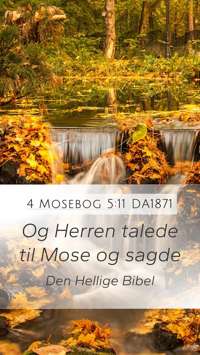 4 Mosebog 5:11 DA1871 Mobile Phone Wallpaper - Og Herren talede til Mose og - Mobile Bible Verse Wallpaper