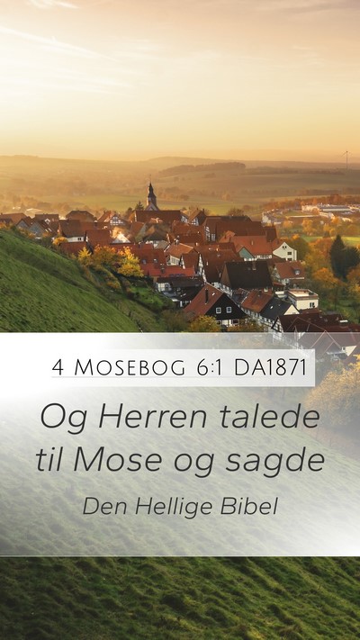 4 Mosebog 6:1 DA1871 Mobile Phone Wallpaper - Og Herren talede til Mose og - Mobile Bible Verse Wallpaper