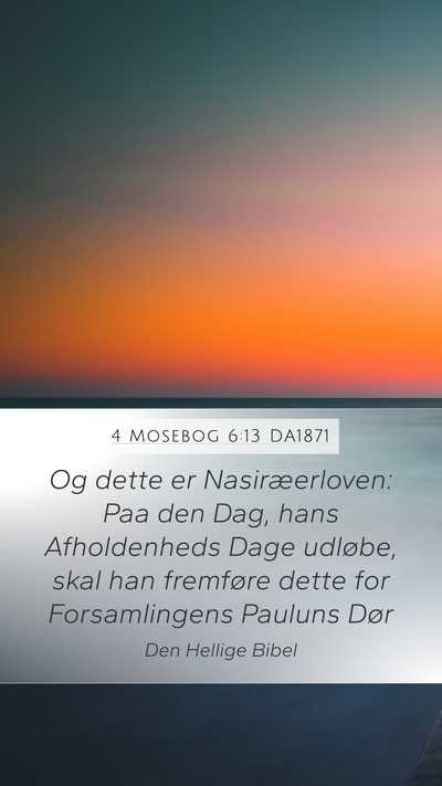 4 Mosebog 6:13 DA1871 Bible Verse Image