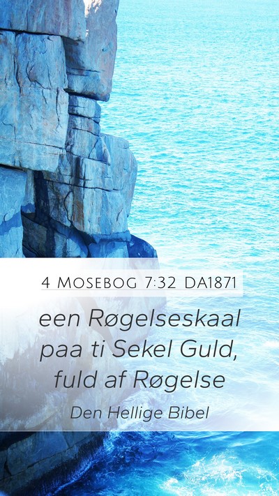 4 Mosebog 7:32 DA1871 Mobile Phone Wallpaper - een Røgelseskaal paa ti Sekel Guld, fuld af - Mobile Bible Verse Wallpaper