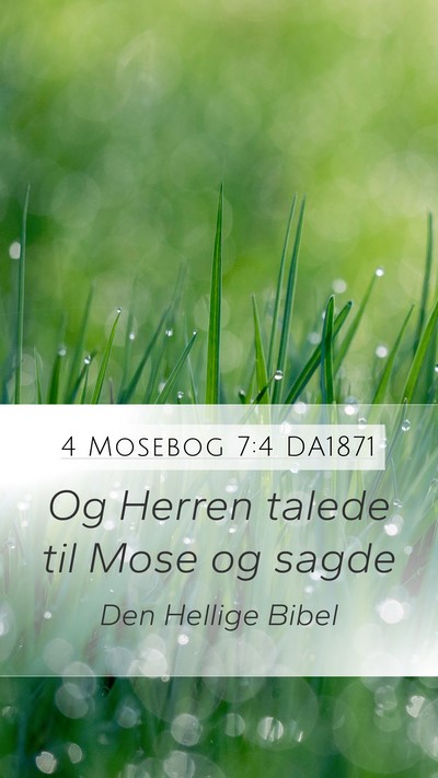 4 Mosebog 7:4 DA1871 Mobile Phone Wallpaper - Og Herren talede til Mose og - Mobile Bible Verse Wallpaper