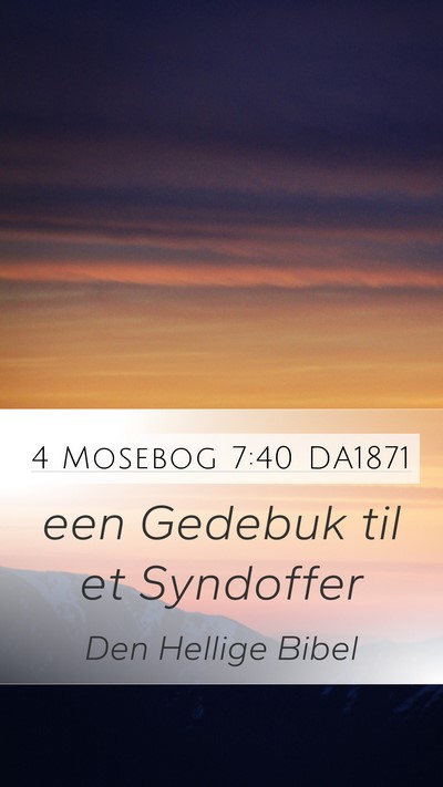 4 Mosebog 7:40 DA1871 Mobile Phone Wallpaper - een Gedebuk til et - Mobile Bible Verse Wallpaper