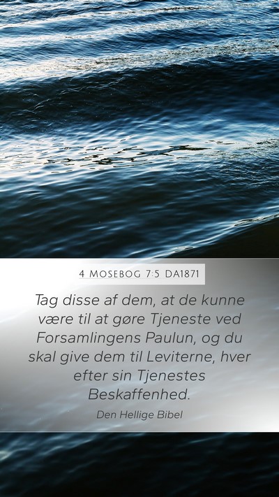 4 Mosebog 7:5 DA1871 Mobile Phone Wallpaper - Tag disse af dem, at de kunne være til at gøre - Mobile Bible Verse Wallpaper