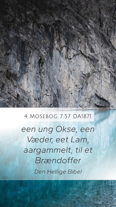 4 Mosebog 7:57 DA1871 Mobile Phone Wallpaper - een ung Okse, een Væder, eet Lam, aargammelt, - Mobile Bible Verse Wallpaper